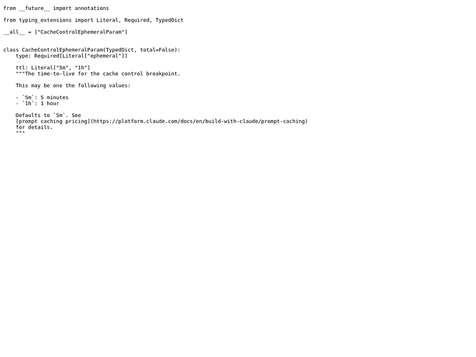 Definition of the cache_control type in Anthropic's official Python SDK
