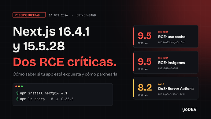 nextjs-16-4-1-y-15-5-28-corrigen-dos-rce-criticas-como-saber-si-tu-app-esta-expuesta-header